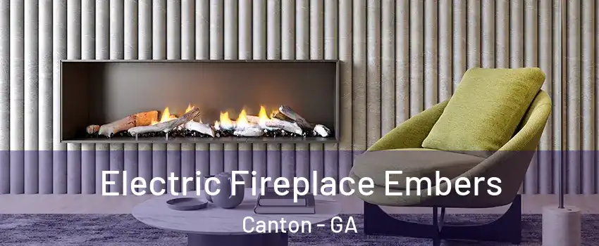  Electric Fireplace Embers Canton - GA