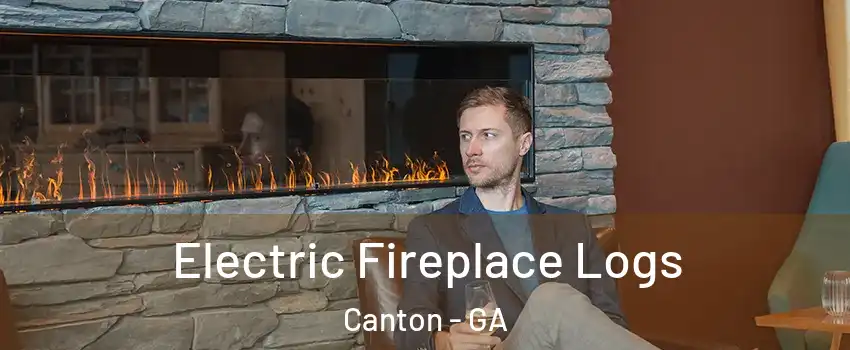 Electric Fireplace Logs Canton - GA
