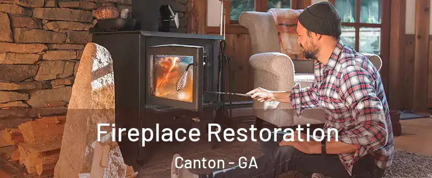  Fireplace Restoration Canton - GA