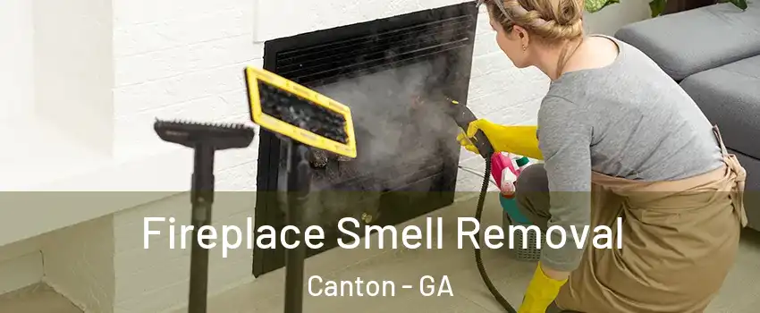  Fireplace Smell Removal Canton - GA