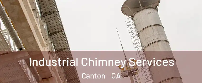  Industrial Chimney Services Canton - GA