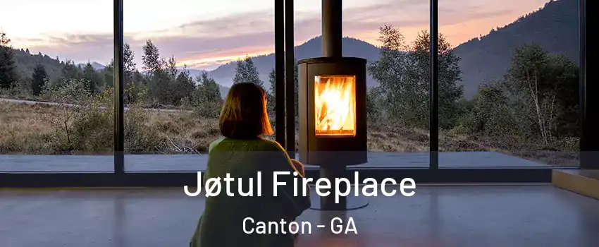  Jøtul Fireplace Canton - GA