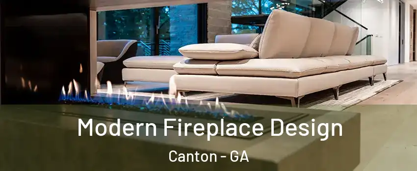  Modern Fireplace Design Canton - GA